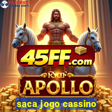 saca jogo cassino